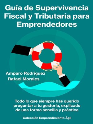 cover image of Guía de Supervivencia Fiscal y Tributaria para Emprendedores